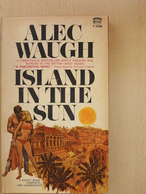 Alec Waugh - Island in the Sun [antikvár]