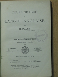 H. Plate - Cours gradué de langue anglaise I. [antikvár]
