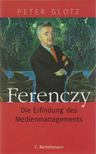 Glotz, Peter - Ferenczy [antikvár]