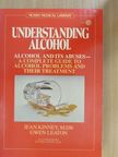 Frederick Burke - Understanding Alcohol [antikvár]