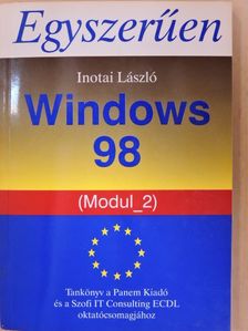 Inotai László - Egyszerűen Windows 98 [antikvár]