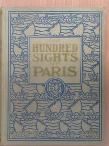 The Hundred Sights of Paris [antikvár]