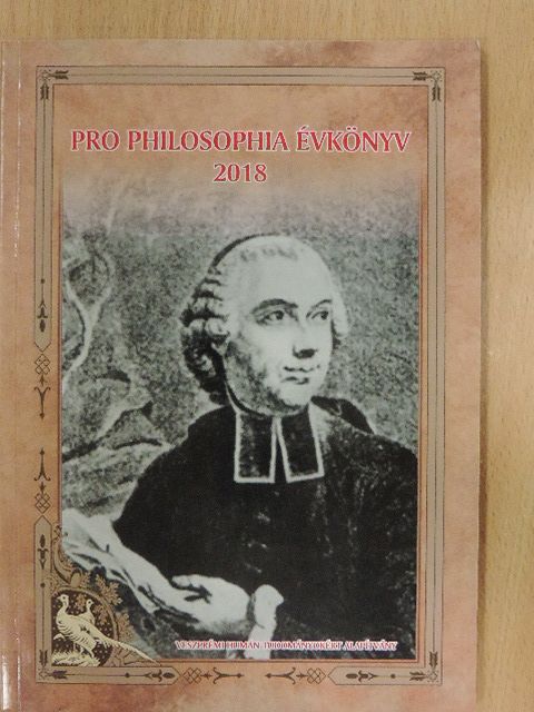Pro Philosophia Évkönyv 2018. [antikvár]