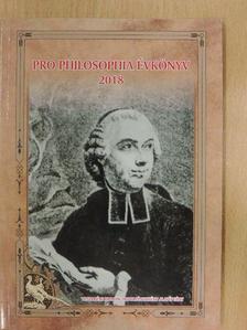 Pro Philosophia Évkönyv 2018. [antikvár]