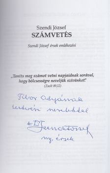 Dr. Szendi József - Számvetés (dedikált) [antikvár]