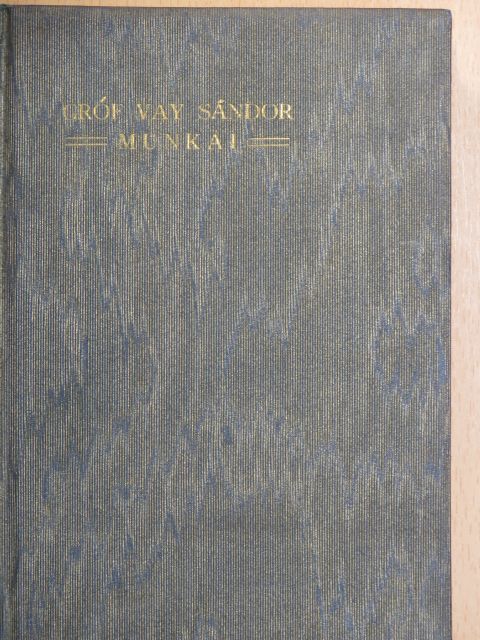 Gróf Vay Sándor - Lavotta szerelmei [antikvár]