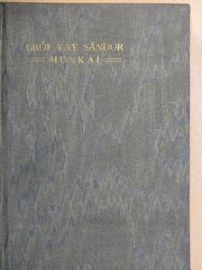 Gróf Vay Sándor - Lavotta szerelmei [antikvár]