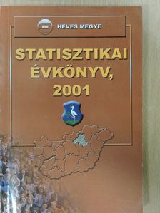 Heves megye statisztikai évkönyv, 2001 [antikvár]
