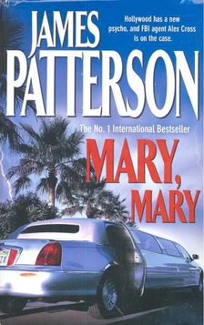 James Patterson - Mary Mary [antikvár]
