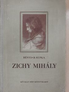 B. Supka Magdolna - Zichy Mihály (dedikált példány) [antikvár]