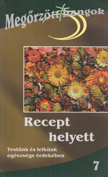 Bajzáth Gabriella - Recept helyett [antikvár]