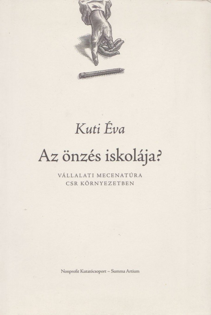 Kuti Éva - Az önzés iskolája [antikvár]