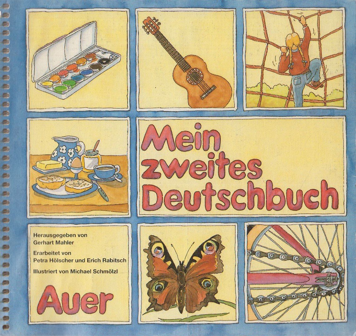 Mahler, Gerhart, Hölscher, Petra, Rabitsch, Erich - Mein zweites Deutschbuch [antikvár]