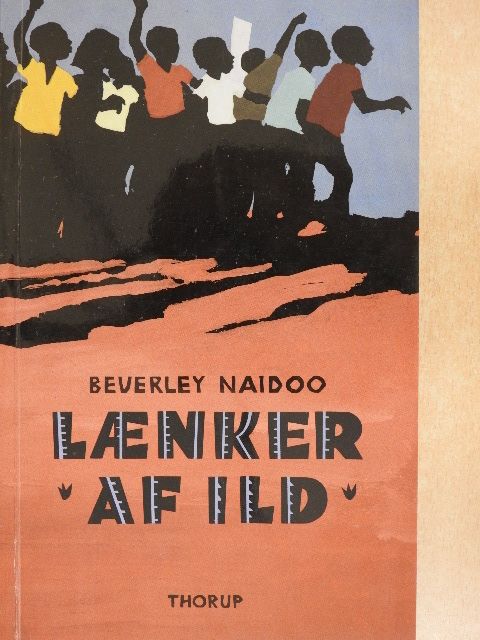 Beverley Naidoo - Laenker af ild [antikvár]