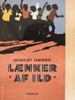 Beverley Naidoo - Laenker af ild [antikvár]