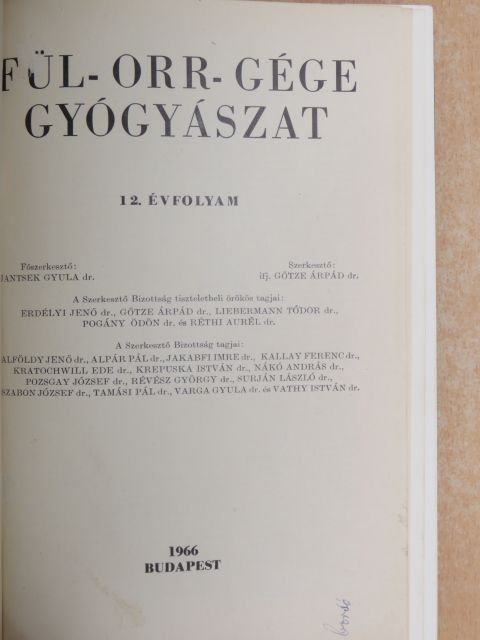 Dr. Alleram Dezső - Fül-orr-gégegyógyászat 1966-1967. január-december [antikvár]