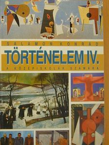 Salamon Konrád - Történelem IV. [antikvár]