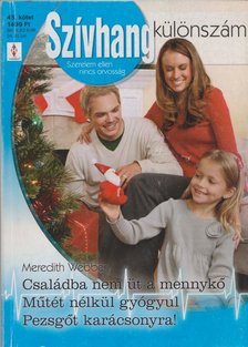 Meredith Webber - Szívhang különszám 46. [antikvár]