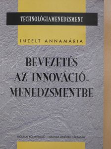 Balogh Tamás - Bevezetés az innovációmenedzsmentbe (dedikált példány) [antikvár]