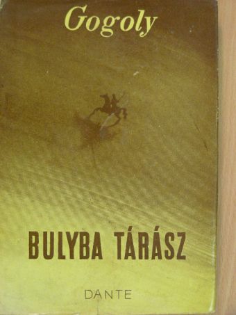 Nikoláj Gogoly - Bulyba Tárász [antikvár]
