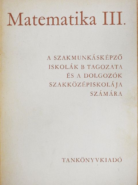 Csánk István - Matematika III. [antikvár]