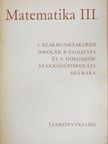 Csánk István - Matematika III. [antikvár]