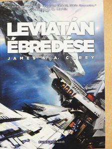 James S. A. Corey - Leviatán ébredése [antikvár]