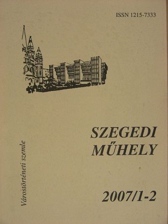 Apró Ferenc - Szegedi műhely 2007/1-2. [antikvár]