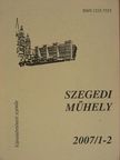 Apró Ferenc - Szegedi műhely 2007/1-2. [antikvár]