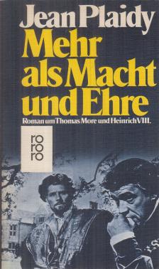 Jean Plaidy - Mehr als Macht und Ehre [antikvár]