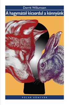 Dorrit Willumsen - A hagymától kicsordul a könnyünk [eKönyv: epub, mobi]