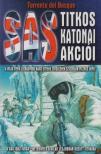 BOSQUE, TORRENTE DEL - A SAS titkos katonai akciói [antikvár]