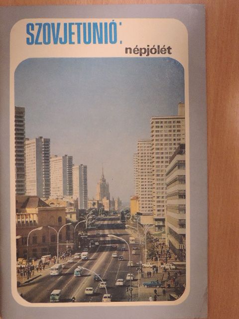 Szovjetunió: népjólét [antikvár]