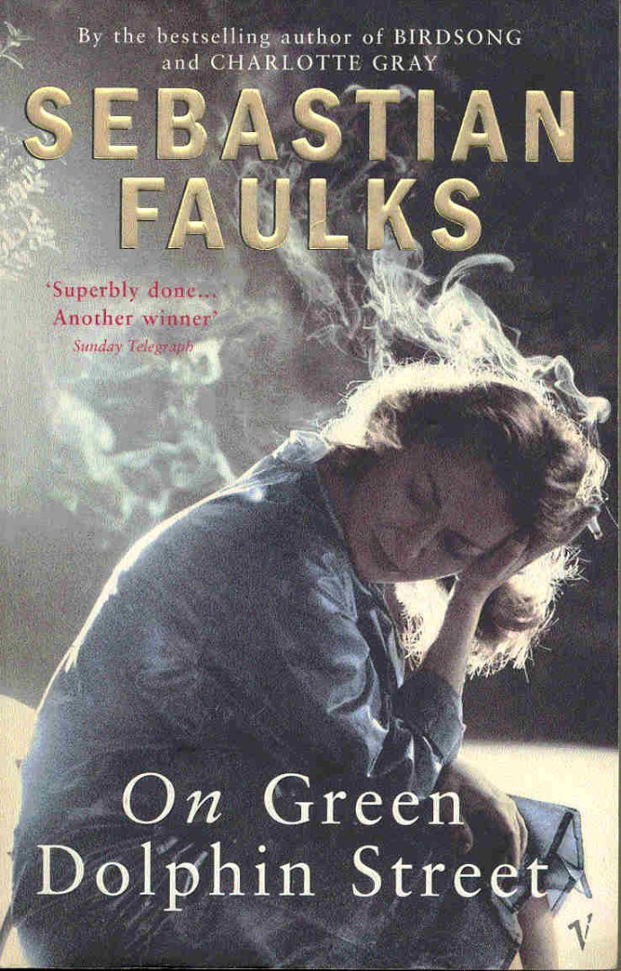 Sebastian Faulks - On Green Dolphin Street [antikvár]