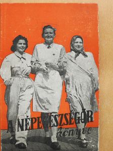 Dobó János - A népegészségőr könyve (kétszeresen dedikált példány) [antikvár]