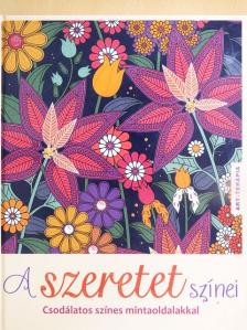 A szeretet színei [antikvár]