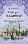 N. Fülöp Beáta - Rejtélyes Isztambul [eKönyv: epub, mobi]