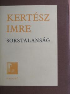 Kertész Imre - Sorstalanság [antikvár]
