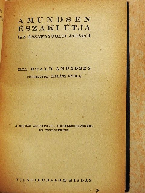 Roald Amundsen - Amundsen északi útja [antikvár]