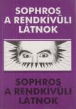 Sophros - A rendkívüli látnok [antikvár]