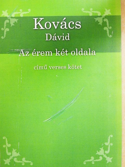 Kovács Dávid - Az érem két oldala [antikvár]