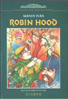 Mándy Iván - Robin Hood [antikvár]