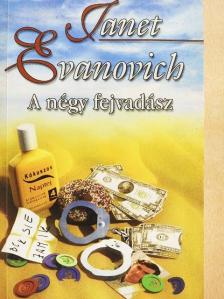 Janet Evanovich - A négy fejvadász [antikvár]