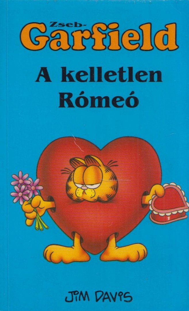 Jim Davis - A kelletlen Rómeó [antikvár]