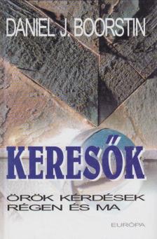 Daniel J. Boorstin - Keresők [antikvár]