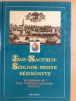 Dr. Becsei József - Jász-Nagykun-Szolnok megye kézikönyve [antikvár]