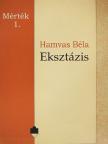 Hamvas Béla - Eksztázis [antikvár]