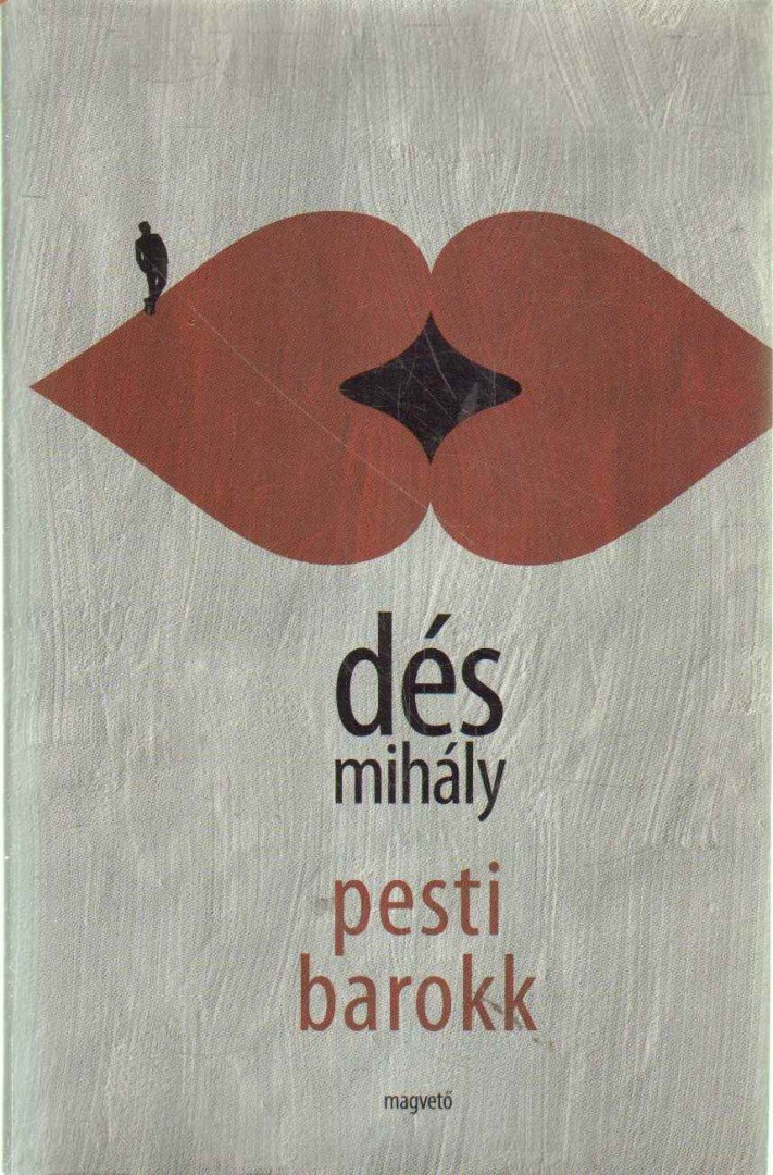 DÉS MIHÁLY - Pesti barokk [antikvár]