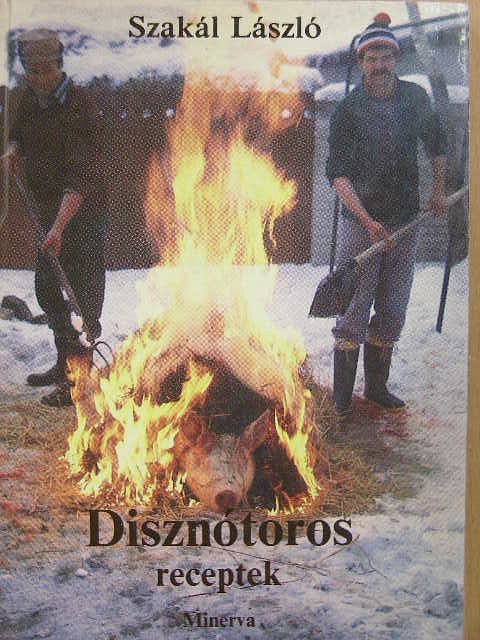 Szakál László - Disznótoros receptek [antikvár]