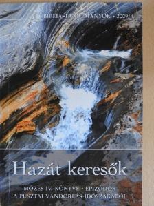 Hazát keresők [antikvár]